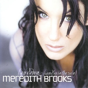 Cover `Laydown` van Meredith Brooks