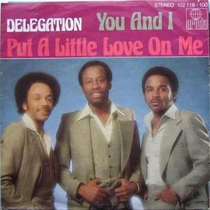 Cover `Put A Little Love On Me` van Delegation