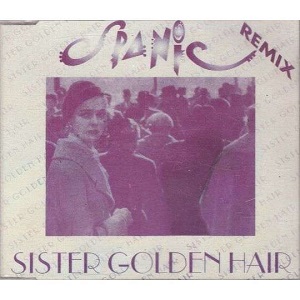 Cover `Sister Golden Hair` van Spanic