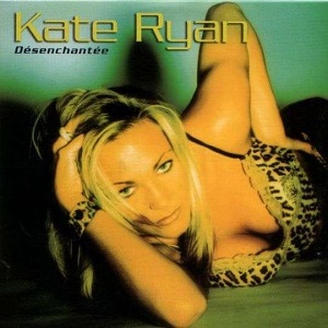 Cover `Desenchantee` van Kate Ryan