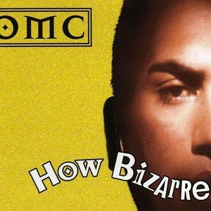 Cover `How Bizarre` van OMC