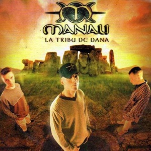 Cover `La Tribu De Dana` van Manau