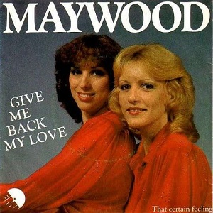 Cover `Give Me Back My Love` van Maywood