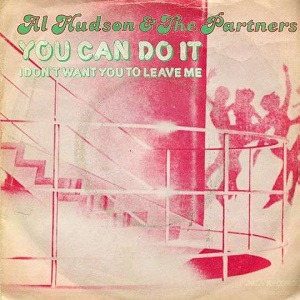 Cover `You Can Do It` van Al Hudson & The Partners
