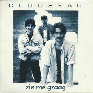 Cover `Zie Me Graag` van Clouseau