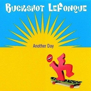 Cover `Another Day` van Buckshot LeFonque
