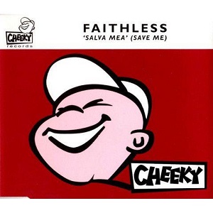 Cover `Salva Mea` van Faithless