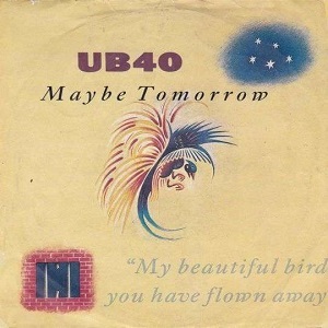 Cover `Maybe Tomorrow` van UB40