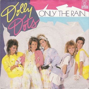 Cover `Only The Rain` van Dolly Dots