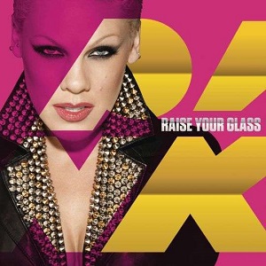 Cover `Raise Your Glass (Explicitversion) (Dirty Version)` van Pink