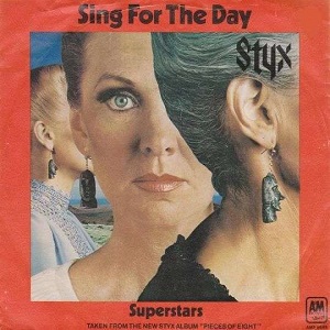 Cover `Sing For The Day` van Styx