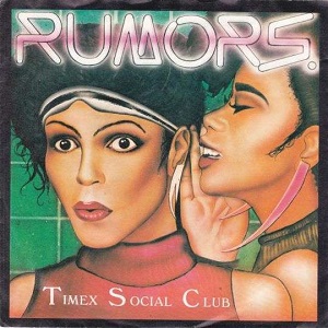 Cover `Rumors` van Timex Social Club