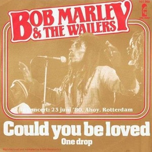 Cover `Could You Be Loved` van Bob Marley & The Wailers