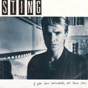 Cover `If You Love Somebody Set Them Free` van Sting