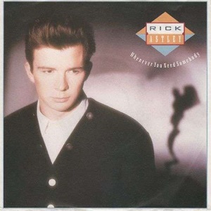 Cover `Whenever You Need Somebody (Rick Sets It Off Mix)` van Rick Astley