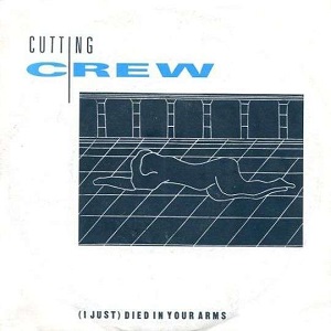 Cover `(I Just) Died In Your Arms Tonight` van Cutting Crew