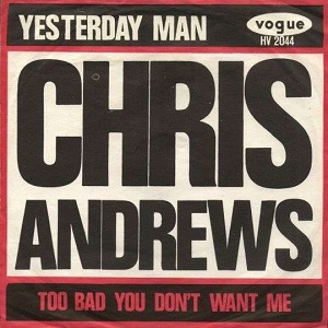 Cover `Yesterday Man` van Chris Andrews