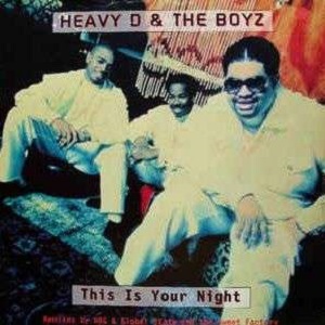 Cover `This Is Your Night` van Heavy D & The Boyz