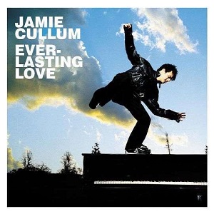Cover `Everlasting Love` van Jamie Cullum