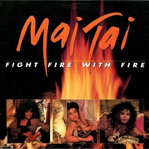 Rivierenland Radio speelt nu `Fight Fire With Fire` van Mai Tai