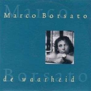 Cover `De Waarheid` van Marco Borsato
