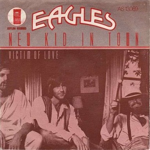 Cover `New Kid In Town` van Eagles