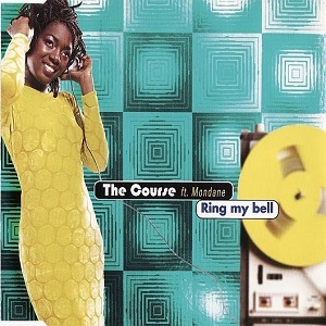 Cover `Ring My Bell` van The Course