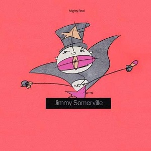 Cover `You Make Me Feel Mighty Real` van Jimmy Sumerville