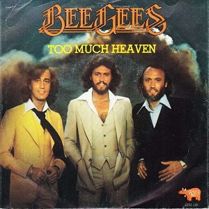 Cover `Too Much Heaven` van Bee Gees