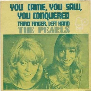 Cover `You Came You Saw You Conquered` van The Pearls