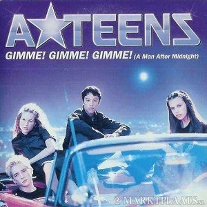 Cover `Gimme Gimme Gimme` van A Teens