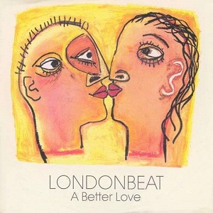 Cover `A Better Love` van Londonbeat