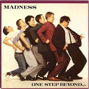 Cover `One Step Beyond` van Madness