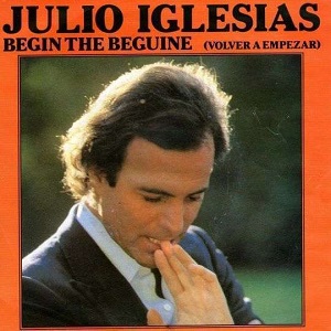 Cover `Begin The Beguine (Volver A Empezar)` van Julio Iglesias