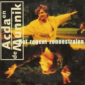 Cover `Het Regent Zonnestralen` van Acda & de Munnik
