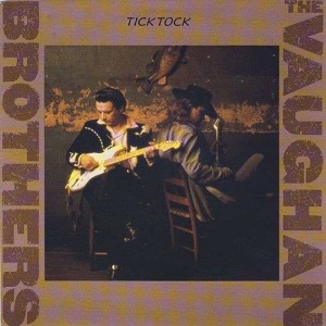 Cover `Tick Tock` van The Vaughan Brothers