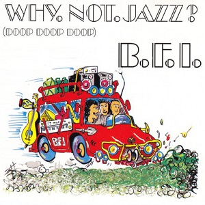 Cover `Why Not Jazz` van BFI