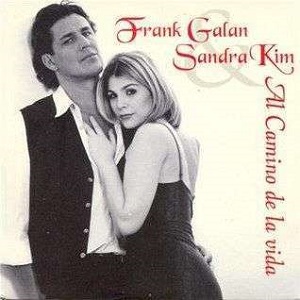 Cover `Al Camino De La Vida` van Frank Galan & Sandra Kim