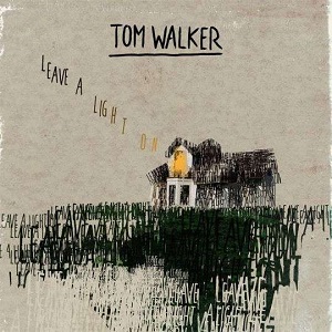 Cover `Leave a Light On` van Tom Walker