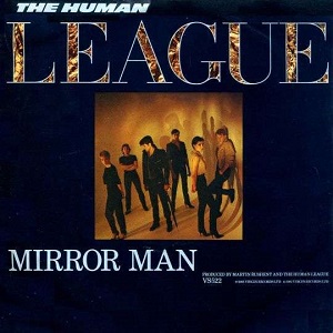 Cover `Mirror Man` van The Human League