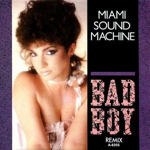 Cover `Bad Boy (Dance Mix)` van Miami Sound Machine