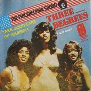 Cover `Take Good Care Of Yourself` van The Three Degrees