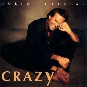Cover `Crazy` van Julio Iglesias