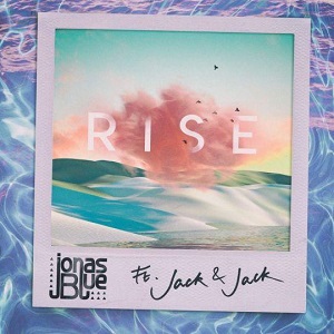 Cover `Rise` van Jonas Blue Feat. Jack & Jack