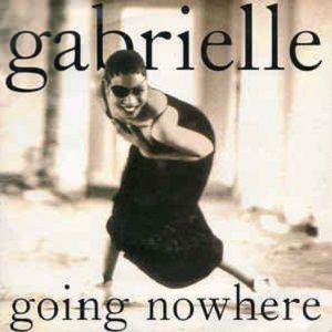 Cover `Going Nowhere` van Gabrielle