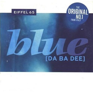 Cover `Blue (Da Ba Dee)` van Eiffel 65