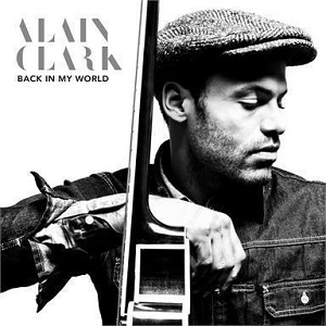Cover `Back In My World` van Alain Clark