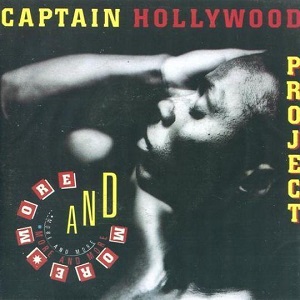Cover `More And More` van Captain Hollywood Project