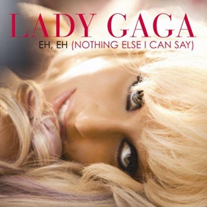 Cover `Eh, Eh (Nothing Else I Can Say)` van Lady Gaga