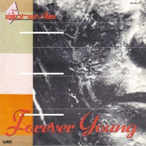 Cover `Forever Young` van Alphaville